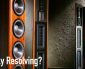 Highly Resolving Audio Systems: Required or Not?